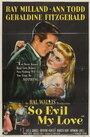Такая злая, любовь моя (1948) кадры фильма смотреть онлайн в хорошем качестве