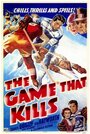 Игра, которая убивает (1937)