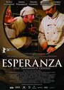 Смотреть «Эсперанса» онлайн фильм в хорошем качестве