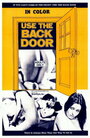 Use the Back Door (1971)