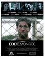 Eddie Monroe (2006) трейлер фильма в хорошем качестве 1080p
