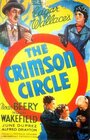Смотреть «The Crimson Circle» онлайн фильм в хорошем качестве