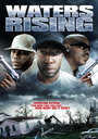 Waters Rising (2007) скачать бесплатно в хорошем качестве без регистрации и смс 1080p