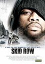 Смотреть «Skid Row» онлайн фильм в хорошем качестве