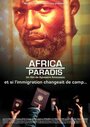 Смотреть «Африка – Рай» онлайн фильм в хорошем качестве