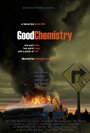 Смотреть «Хорошая химия» онлайн фильм в хорошем качестве