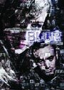 Blur (2011) трейлер фильма в хорошем качестве 1080p
