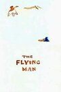Летающий человек (1962) кадры фильма смотреть онлайн в хорошем качестве