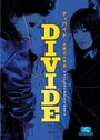 Divide (2006) кадры фильма смотреть онлайн в хорошем качестве