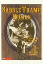 Saddle Tramp Women (1972) трейлер фильма в хорошем качестве 1080p