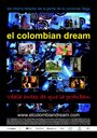 Колумбийский сон (2005) скачать бесплатно в хорошем качестве без регистрации и смс 1080p