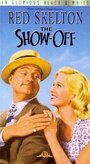 The Show-Off (1946) скачать бесплатно в хорошем качестве без регистрации и смс 1080p