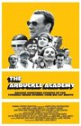 The Arbuckle Academy (2003) трейлер фильма в хорошем качестве 1080p
