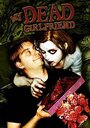 Смотреть «My Dead Girlfriend» онлайн фильм в хорошем качестве