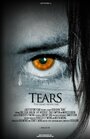 Смотреть «Tears» онлайн фильм в хорошем качестве