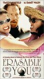Смотреть «Erasable You» онлайн фильм в хорошем качестве