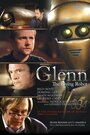 Смотреть «Гленн 3948» онлайн фильм в хорошем качестве