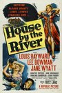 Смотреть «Дом у реки» онлайн фильм в хорошем качестве