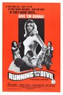 Смотреть «Running with the Devil» онлайн фильм в хорошем качестве