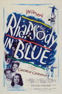Смотреть «Рапсодия в голубых тонах» онлайн фильм в хорошем качестве