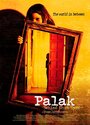 Смотреть «Palak» онлайн фильм в хорошем качестве