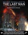 Последний человек (2008) трейлер фильма в хорошем качестве 1080p
