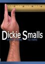 Смотреть «Dickie Smalls: From Shame to Fame» онлайн фильм в хорошем качестве