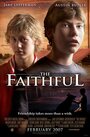 The Faithful (2007) кадры фильма смотреть онлайн в хорошем качестве