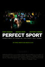 Perfect Sport (2008) трейлер фильма в хорошем качестве 1080p