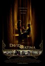 Смотреть «Давид и Фатима» онлайн фильм в хорошем качестве