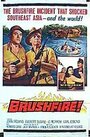 Смотреть «Brushfire» онлайн фильм в хорошем качестве