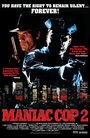 Маньяк-полицейский 2 (1990)