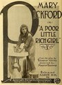 Бедная маленькая богатая девочка (1917) трейлер фильма в хорошем качестве 1080p