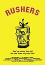 Смотреть «Rushers» онлайн фильм в хорошем качестве