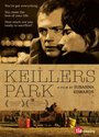Смотреть «Кейлерс парк» онлайн фильм в хорошем качестве