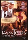 Смотреть «Джаспер, штат Техас» онлайн фильм в хорошем качестве