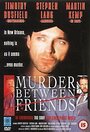 Убийство среди друзей (1994)