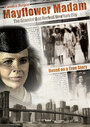 Смотреть «Мадам Мэйфлауэр» онлайн фильм в хорошем качестве