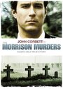 Смотреть «Убийства в семье Моррисон» онлайн фильм в хорошем качестве