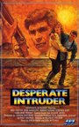 Смотреть «Desperate Intruder» онлайн фильм в хорошем качестве
