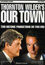 Смотреть «Our Town» онлайн фильм в хорошем качестве