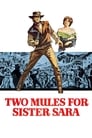 Два мула для сестры Сары (1969)