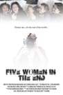 Пять женщин в конце (2019)