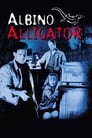 Альбино Аллигатор (1996) кадры фильма смотреть онлайн в хорошем качестве