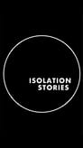 Смотреть «Истории на изоляции» онлайн сериал в хорошем качестве
