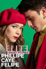Смотреть «Элита: короткие истории. Филипп, Каэ, Фелипе» онлайн сериал в хорошем качестве