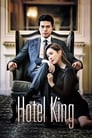 Смотреть «Король отелей» онлайн сериал в хорошем качестве