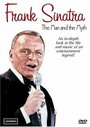 Frank Sinatra: The Man and the Myth (2004) скачать бесплатно в хорошем качестве без регистрации и смс 1080p