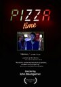Смотреть «Pizza Time» онлайн фильм в хорошем качестве
