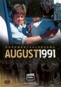 Смотреть «Август 1991» онлайн фильм в хорошем качестве